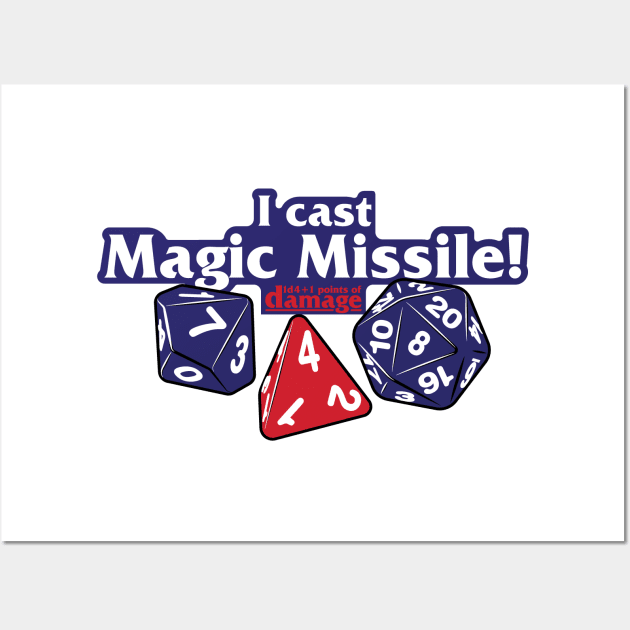 I Cast Magic Missile Wall Art by synaptyx